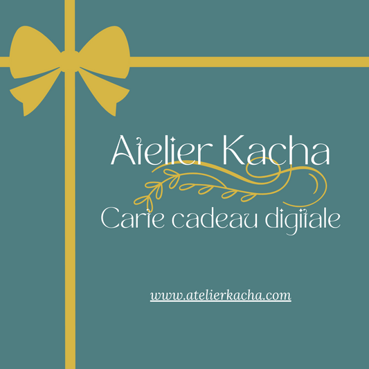 Carte cadeau digitale Atelier Kacha